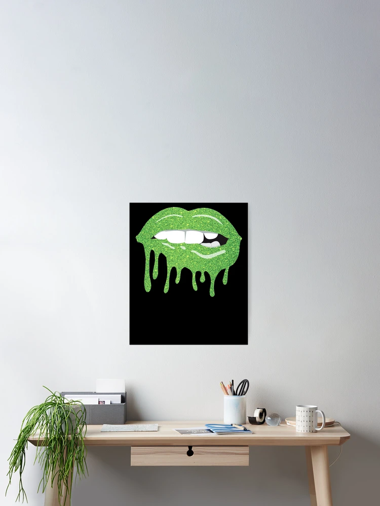 Aperçu 2 sur 3. Poster avec l'œuvre Women's Dripping Lips Green Kiss Green Lip Biting Green Lips Gear créée et vendue par DynamicDesign.