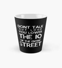 Sherlock - Don't Talk Out Loud... Tall Mug