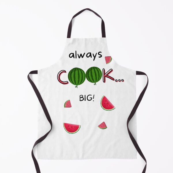 Item preview, Always COOK big! designed and sold by DesignAndTales.