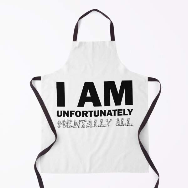 Item preview, I am Unfortunately Mentally Ill | Monster Text designed and sold by SomeDesignThing.