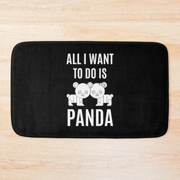 Item preview, All I Want To Do Is Panda designed and sold by RedTomasB.