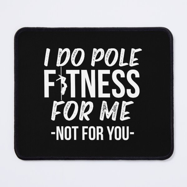Item preview, Pole Dance Shirt I Do Pole Fitness For Me Gift Tee designed and sold by haselshirt.