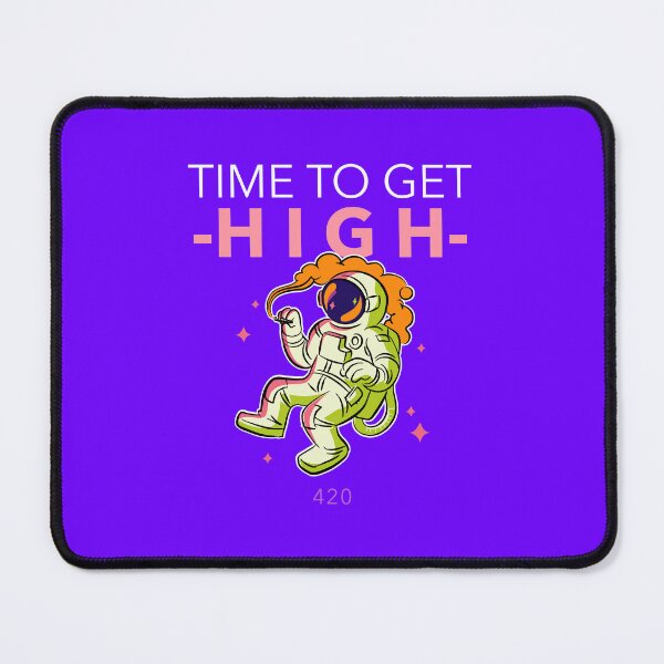 Item preview, Time To Get High 420 designed and sold by ArtCity Designs.