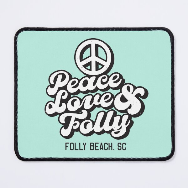 Item preview, Peace Love and Folly - Folly Beach South Carolina SC Tourist Souvenir  designed and sold by carolinafound.