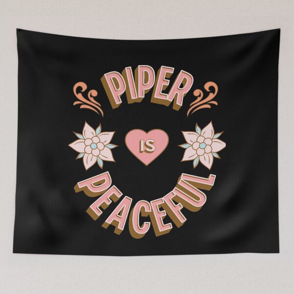 Item preview, Piper is Peaceful - First Names - Birthday Gifts - Alliteration Fans designed and sold by epicthoughts.