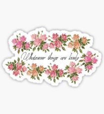 Lovely Floral Quote AST Sticker