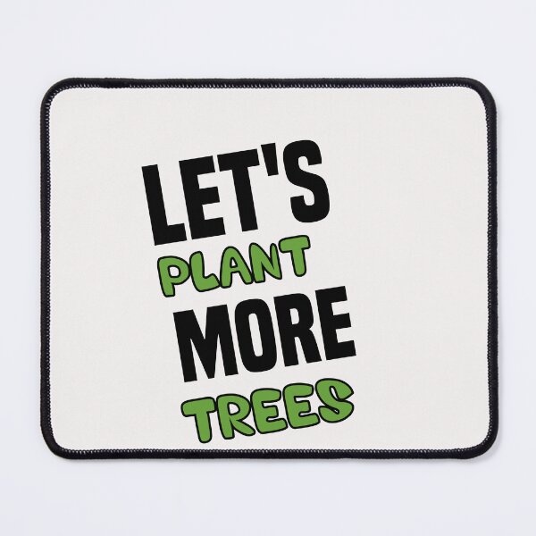 Item preview, let's plant more trees designed and sold by Crystakim.