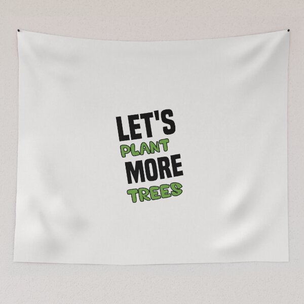 Item preview, let's plant more trees designed and sold by Crystakim.