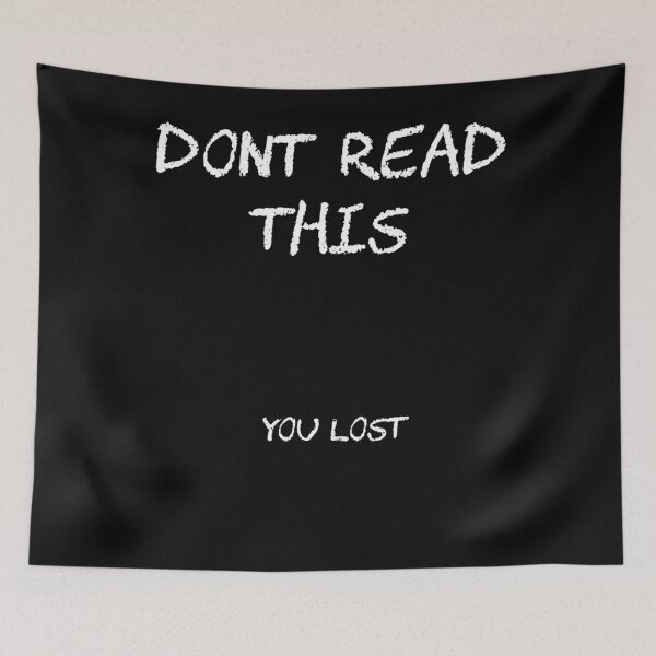 Item preview, DONT READ THIS ... YOU LOST  designed and sold by abstract-shapes.