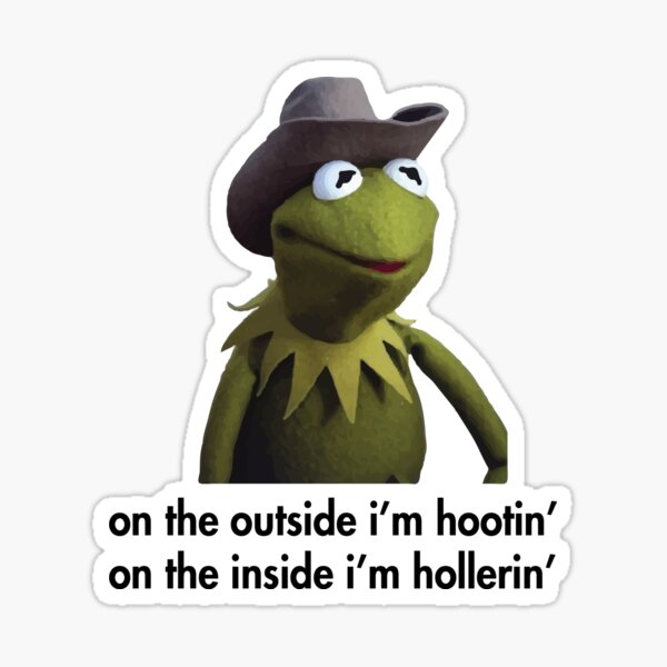 Item preview, On the outside i'm hootin, on the inside i'm hollerin kermit designed and sold by Thenordicco.