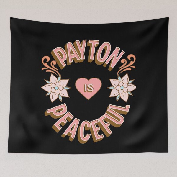 Item preview, Payton is Peaceful - First Names - Birthday Gifts - Alliteration Fans designed and sold by epicthoughts.