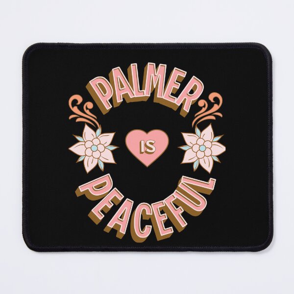 Item preview, Palmer is Peaceful - First Names - Birthday Gifts - Alliteration Fans designed and sold by epicthoughts.