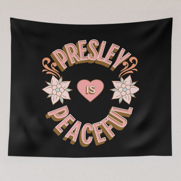 Item preview, Presley is Peaceful - First Names - Birthday Gifts - Alliteration Fans designed and sold by epicthoughts.