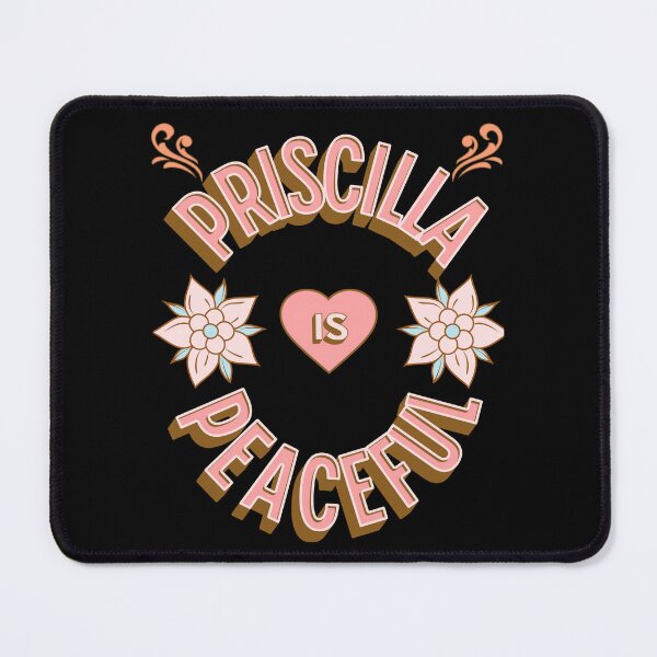 Item preview, Priscilla is Peaceful - First Names - Birthday Gifts - Alliteration Fans designed and sold by epicthoughts.