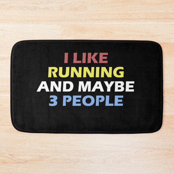 Item preview, I Like Running And Maybe 3 People  - Funny Running  designed and sold by RunPower.