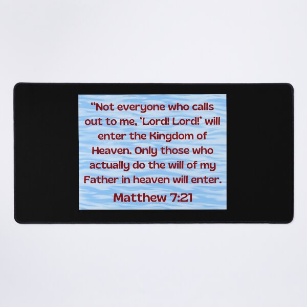 Item preview, Bible Verse Matthew 7:21 designed and sold by Prayingwarrior.
