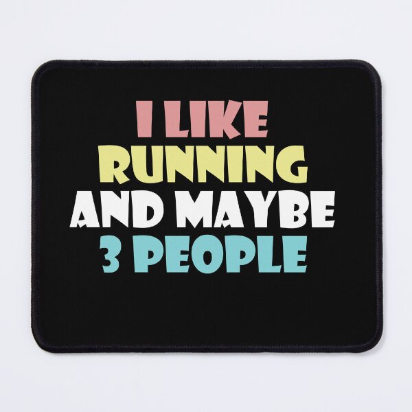 Item preview, I Like Running And Maybe 3 People  - Funny Running III designed and sold by RunPower.