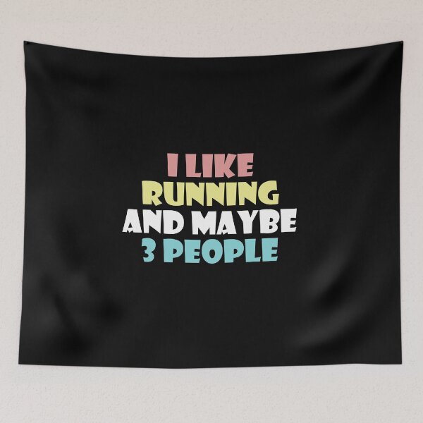 Item preview, I Like Running And Maybe 3 People  - Funny Running III designed and sold by RunPower.