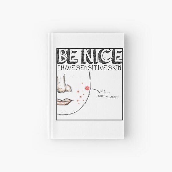 Sensitive Skin Hardcover Journal
