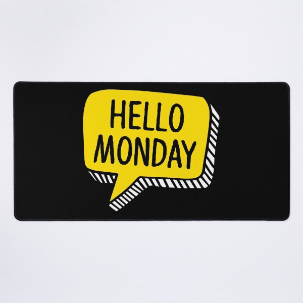 Item preview, Hello Monday designed and sold by retrippy.