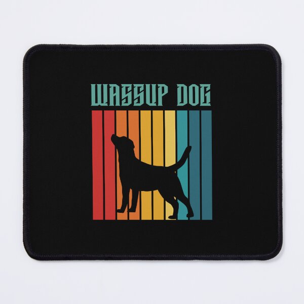 Item preview, Whats Up Dog? designed and sold by GeeHanz.