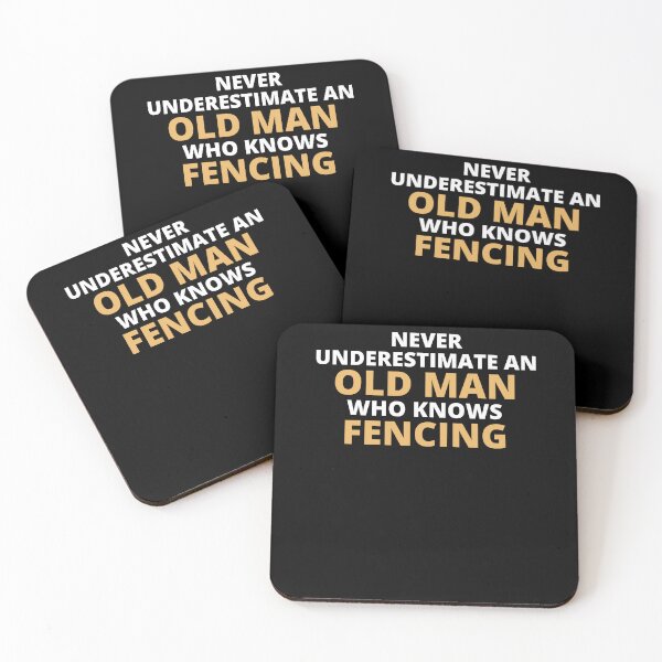 Item preview, Never Underestimate An Old Man Who Knows Fencing designed and sold by clickmostro.