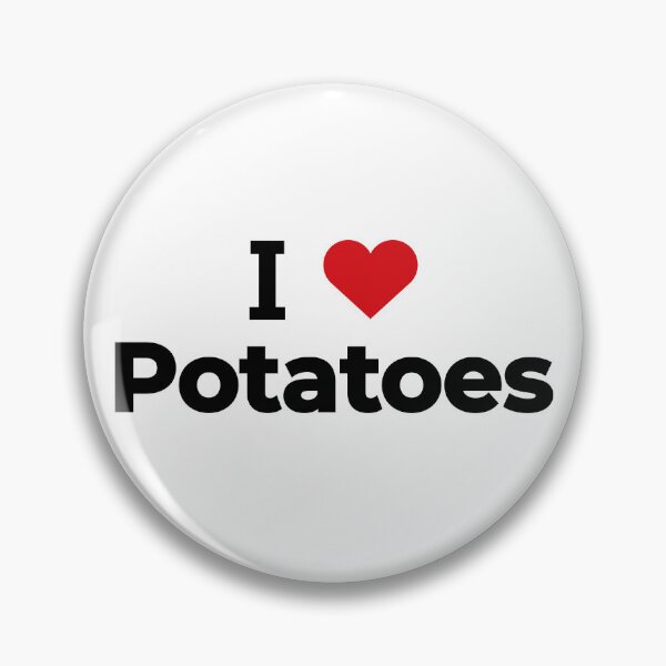 Item preview, I love Potatoes designed and sold by Moyanana.