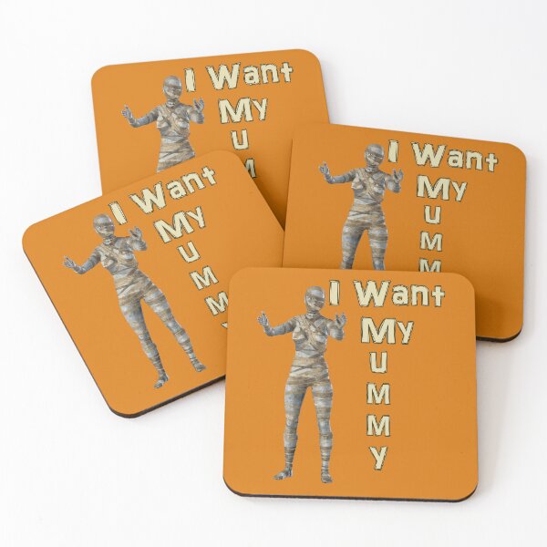 Item preview, I Want My Mummy - I Love My Mummy designed and sold by captainpeter.