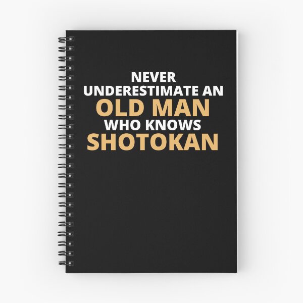 Artikelvorschau, Never Underestimate An Old Man Who Knows Shotokan entworfen und verkauft von clickmostro.