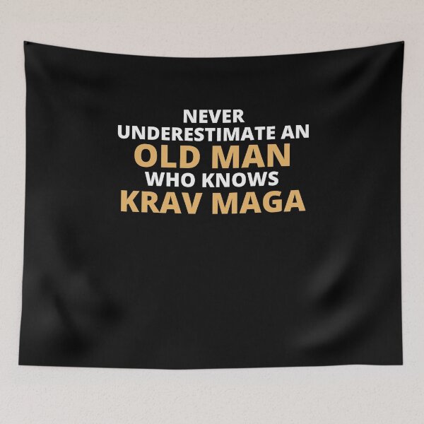 Item preview, Never Underestimate An Old Man Who Knows Krav Maga designed and sold by clickmostro.