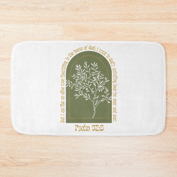 Item preview, Psalm 52:8 Olive tree Bible verse, Christian, But I am like an olive tree flourishing in the house of God I trust in God’s unfailing love for ever and ever. designed and sold by Emily Roberts.