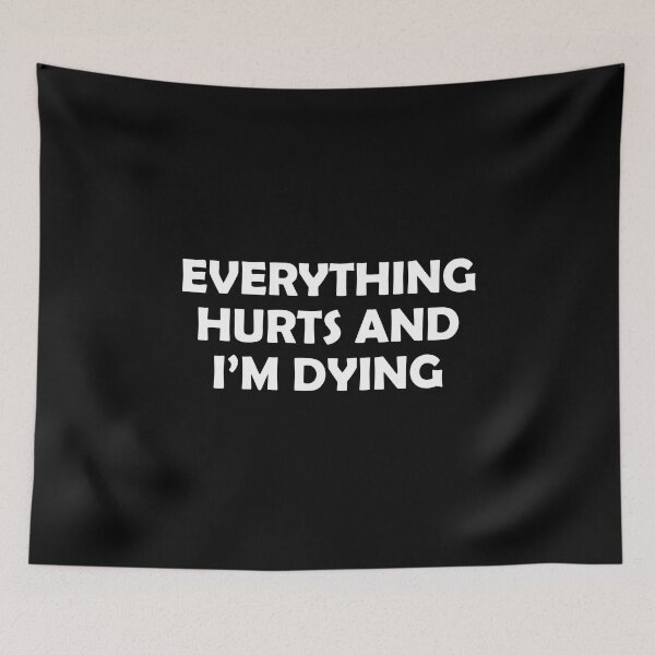 Item preview, Everything Hurts And Im Dying - Funny Running III designed and sold by RunPower.