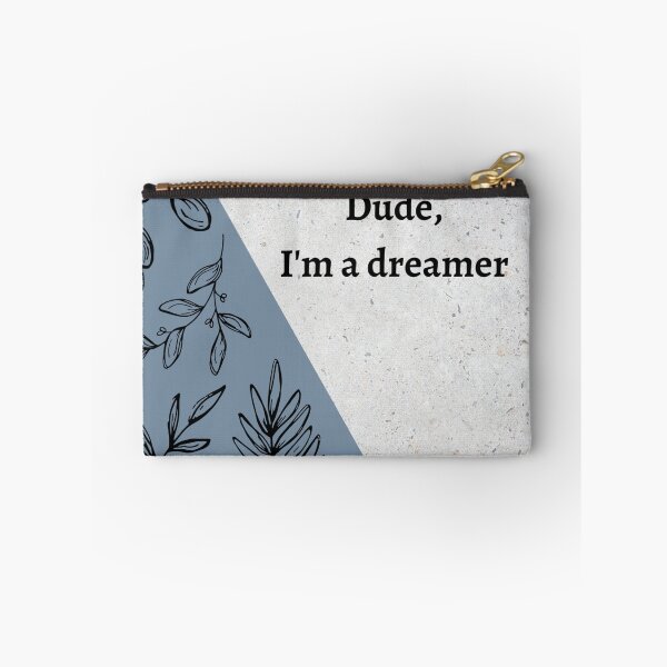 Item preview, Dude I'm a dreamer designed and sold by APURU.