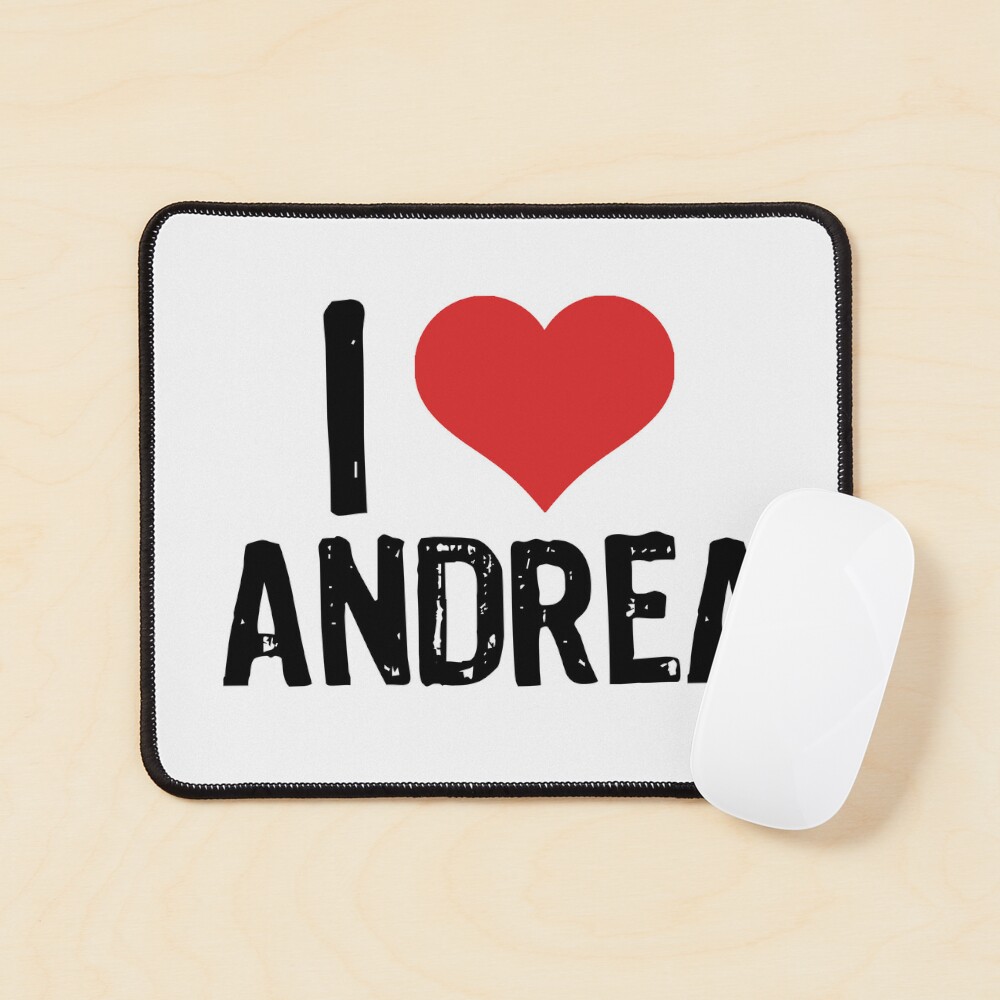 I Love Andrea