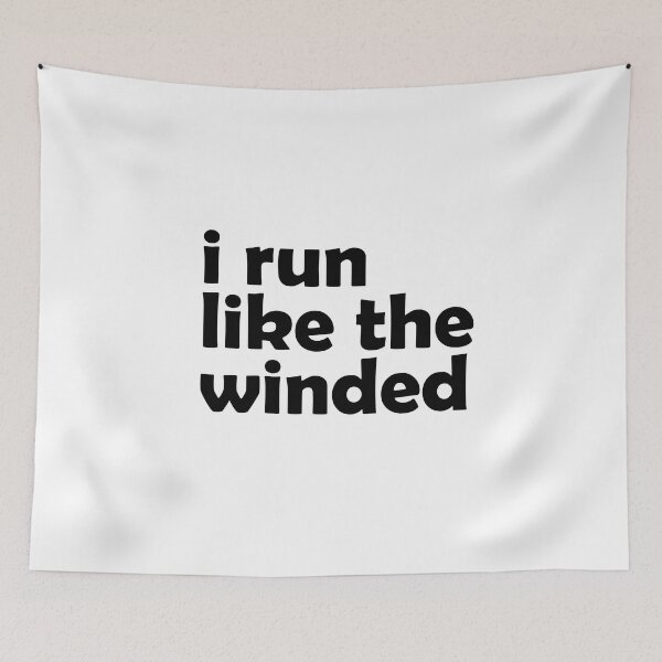 Item preview, I Run Like The Winded - Funny Running designed and sold by RunPower.