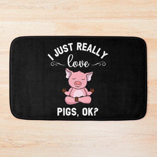 Item preview, I Just Really Love Pigs Ok Funny Yoga Piglet  designed and sold by Mariano Topno.