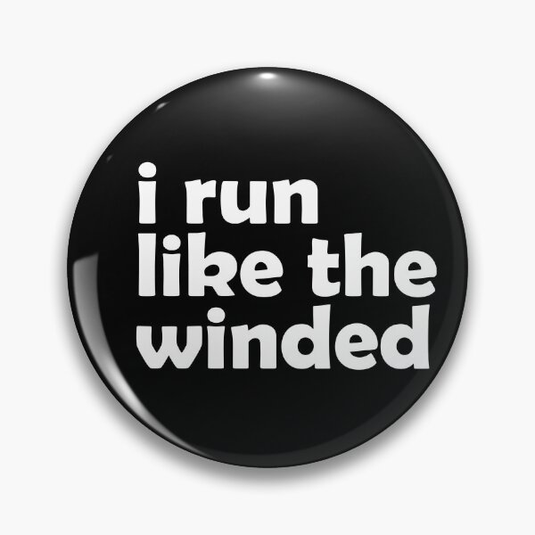 Item preview, I Run Like The Winded - Funny Running II designed and sold by RunPower.