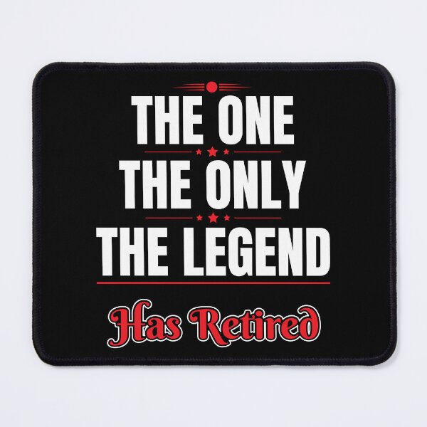 Item preview, Retirement The Legend Has Retired Birthday Gift designed and sold by haselshirt.
