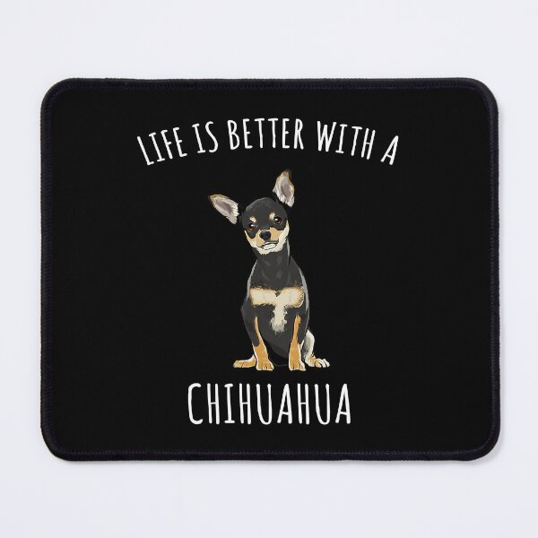 Item preview, Life Is Better With A Chihuahua Dog Lover designed and sold by MichealExan.