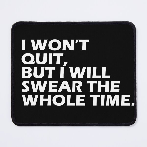 Item preview, I Wont Quit But - Funny Running II designed and sold by RunPower.