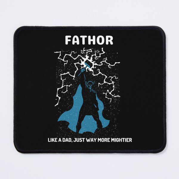 Item preview, Fa Thor Like Dad Just Way Mightier designed and sold by bsrishika.
