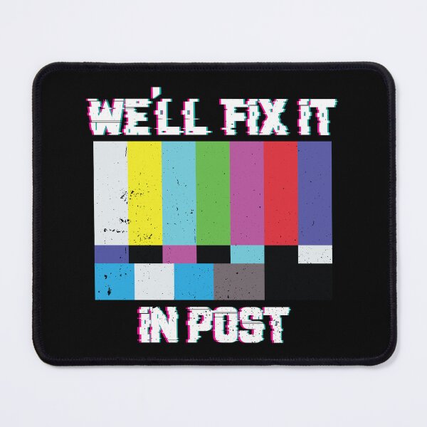 Item preview, We'll Fix It In Post Filmmaker Cinematographer Gift designed and sold by haselshirt.