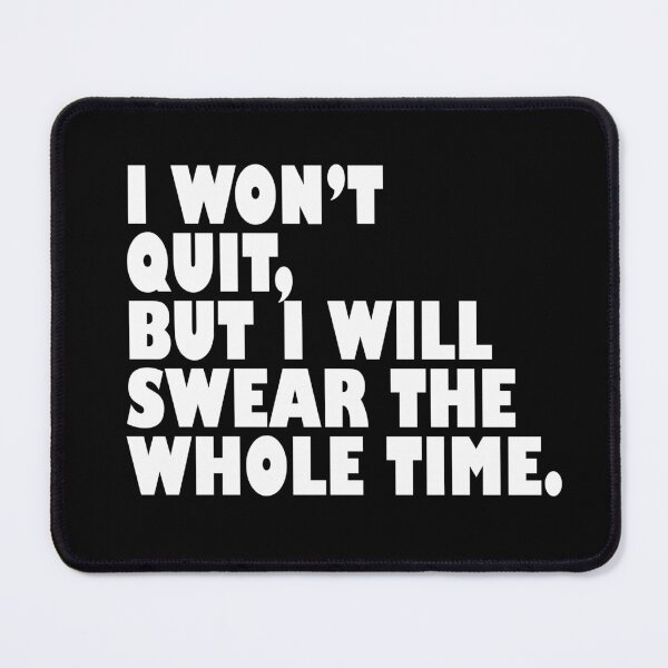 Item preview, I Wont Quit But - Funny Running III designed and sold by RunPower.