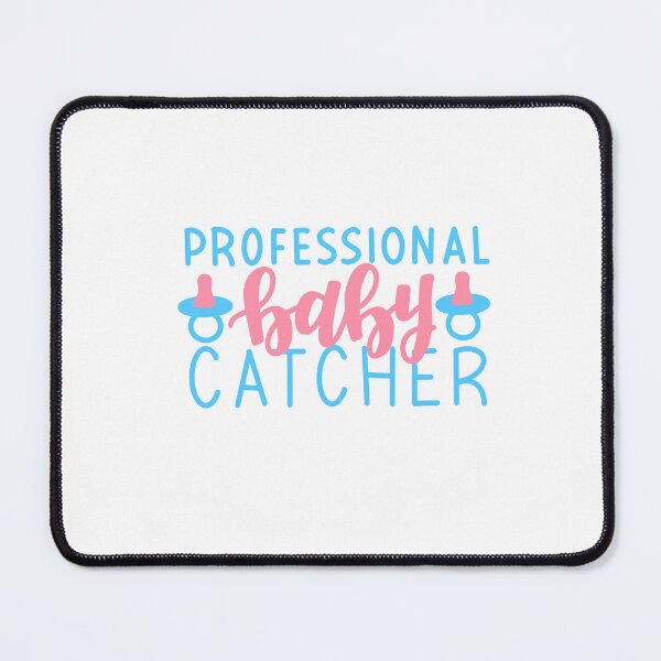 Item preview, Professional Baby Catcher, Midwife, Labor and Delivery Nurse designed and sold by tbcalligraphy.
