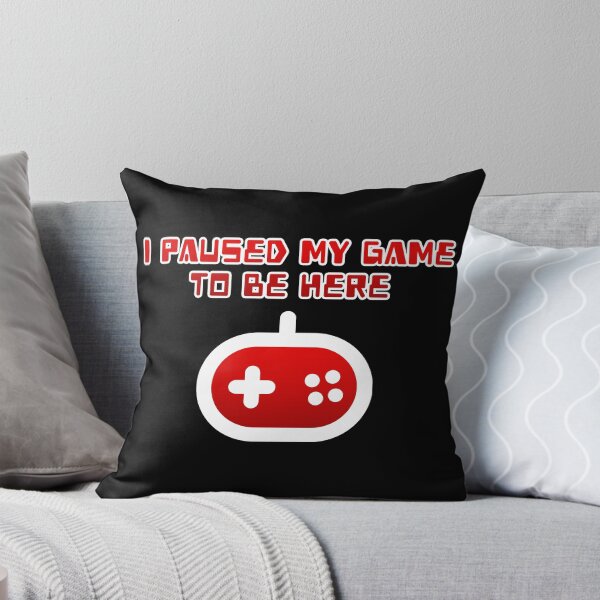 Item preview, I Paused My Game To Be Here red designed and sold by JoseloRochaArt.
