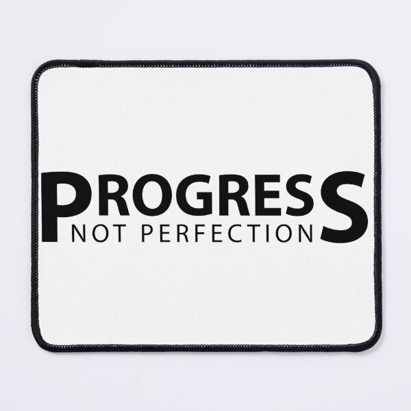 Item preview, Progress Not Perfection Quote designed and sold by FurryStickers.