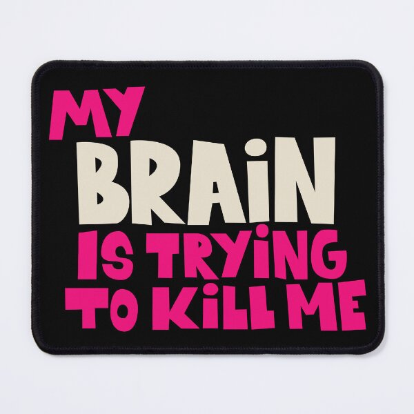 Item preview, My Brain is trying to kill me! Wacky crazy and funny t-shirt and sticker designs. designed and sold by Boogosh.