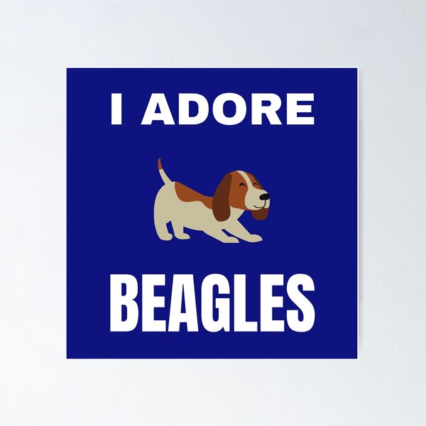 Item preview, I adore Beagles designed and sold by fev-rocks.