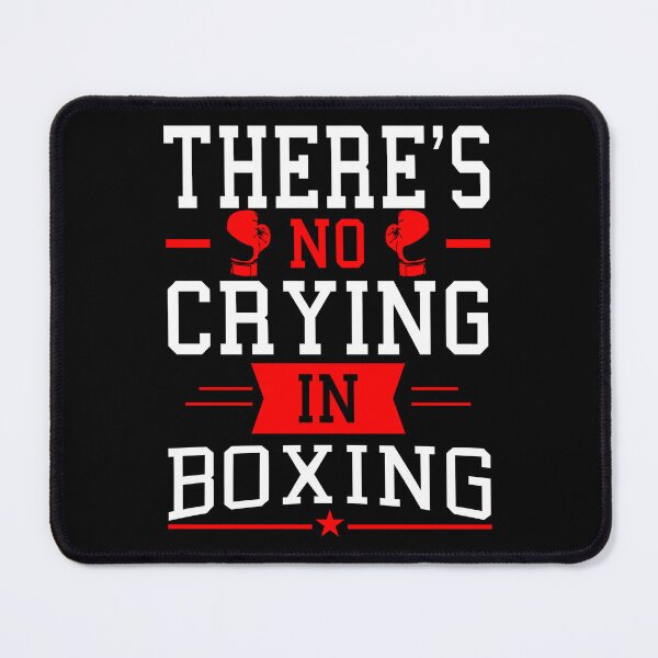 Item preview, Boxing Sport Player There's No Crying In Boxing! Gift Idea designed and sold by haselshirt.
