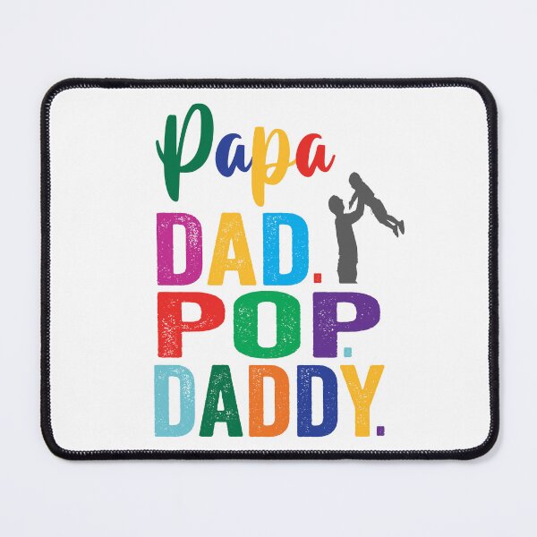 Item preview, Papa. Dad. Pop. Daddy. Funny sayings and other meme things to say designed and sold by TJHstudio.
